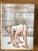 Stachel Swine Desjardijn Pas op voor de hond cat. Dl 4, Ophalen of Verzenden, Zo goed als nieuw, Schilder- en Tekenkunst