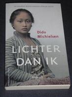 Dido Michielsen - LICHTER DAN IK, Boeken, Verzenden, Zo goed als nieuw, Nederland, Dido Michielsen