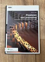 Te Koop Presteren met Processen, Ophalen of Verzenden, Beta, Zo goed als nieuw, HBO