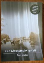 Een Maaslander vertelt., Ophalen of Verzenden, Zo goed als nieuw, Fred Louter