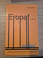 Eropaf... en dan? Sjef de Vries, Gelezen, Maatschappij en Samenleving, Ophalen of Verzenden, Sjef de Vries