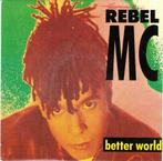 Rebel MC single vinyl, 7 inch, Single, Ophalen of Verzenden, Zo goed als nieuw