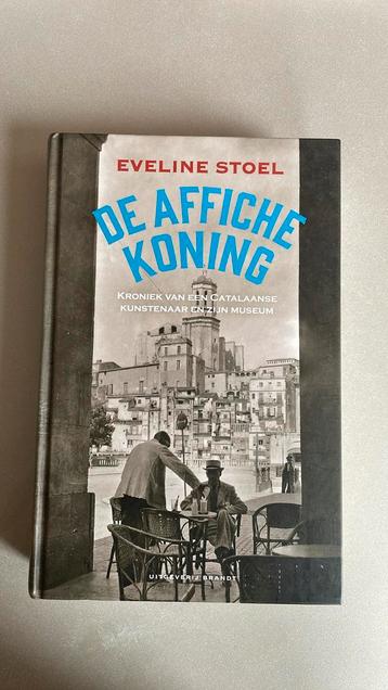 Eveline Stoel - De affichekoning beschikbaar voor biedingen