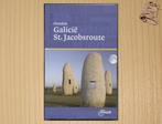 Galicië / St. Jacobsroute - ANWB Ontdek, Europa, Tobias Büscher, Ophalen of Verzenden, Zo goed als nieuw