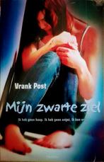 Mijn Zwarte Ziel, Gelezen, Ophalen of Verzenden, Fictie, Vrank Post