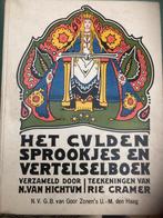 Het gulden sprookjes en vertelselboek/ van Hitchum/ R Cramer, Antiek en Kunst, Ophalen of Verzenden, Nienke van Hichtum
