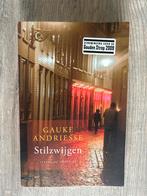 Stilzwijgen - Gauke Andriesse, Ophalen of Verzenden, Gelezen