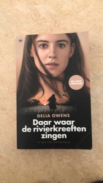 Delia Owens - Daar waar de rivierkreeften zingen beschikbaar voor biedingen