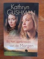 K. Cushman - Bij het aanbreken van de morgen, Ophalen of Verzenden, Zo goed als nieuw, K. Cushman