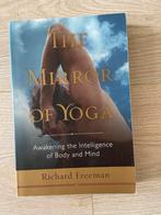 The Mirror of Yoga - Richard Freeman, Ophalen of Verzenden, Gelezen, Meditatie of Yoga, Achtergrond en Informatie