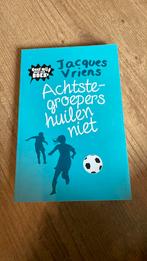 Jacques Vriens - Achtste-groepers huilen niet, Jacques Vriens, Ophalen of Verzenden, Zo goed als nieuw, Fictie