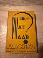 Wie Wat Waar Jaarboek 1939.  4, Antiek en Kunst, Ophalen of Verzenden