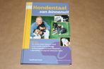 Hondentaal van binnenuit, Boeken, Ophalen of Verzenden, Gelezen, Honden