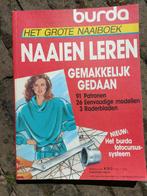 Burda Het grote naaiboek Naaien leren Gemakkelijk gedaan (N5, Ophalen of Verzenden, Gelezen, Borduren en Naaien