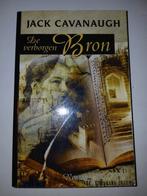 J. Cavanaugh - De verborgen bron, Boeken, Ophalen, Zo goed als nieuw, J. Cavanaugh