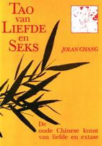 Tao van Liefde en Seks - Jolan Chang / 9789063253844, Boeken, Ophalen of Verzenden, Zo goed als nieuw, Jolan Chang, Meditatie of Yoga