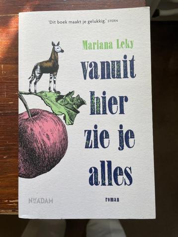 Mariana Leky Vanuit hier zie je alles 2018 nieuw beschikbaar voor biedingen