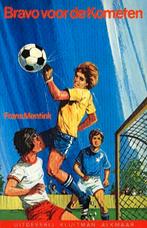 Bravo voor de Kometen - Frans Mentink, Verzenden, Gelezen, Frans Mentink