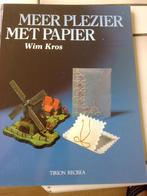 Meer plezier met papier - Wim Kros, Boeken, Verzenden