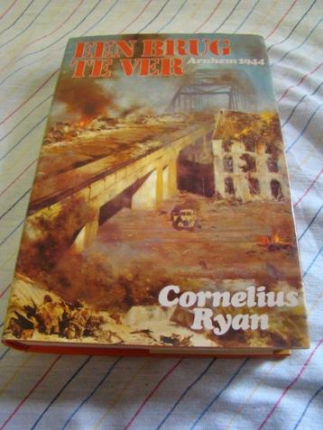 Boek Een brug te ver A Bridge too far Cornelius Ryan 1974 beschikbaar voor biedingen