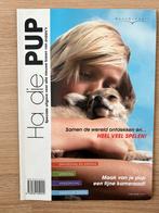 Ha die Pup - Gids voor Puppy Eigenaren, Ophalen of Verzenden, Gelezen, Honden