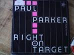 paul parker - right on target 31o, 7 inch, Single, Ophalen of Verzenden, Zo goed als nieuw