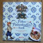 Polles pannenkoekenboek - Efteling, Ophalen of Verzenden, Zo goed als nieuw, Overige typen