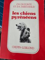 Franstalig boek over Pyrenese Berghond, Ophalen of Verzenden, Gelezen, Overige onderwerpen, Ch. Duconte et J-A. Sabouraud