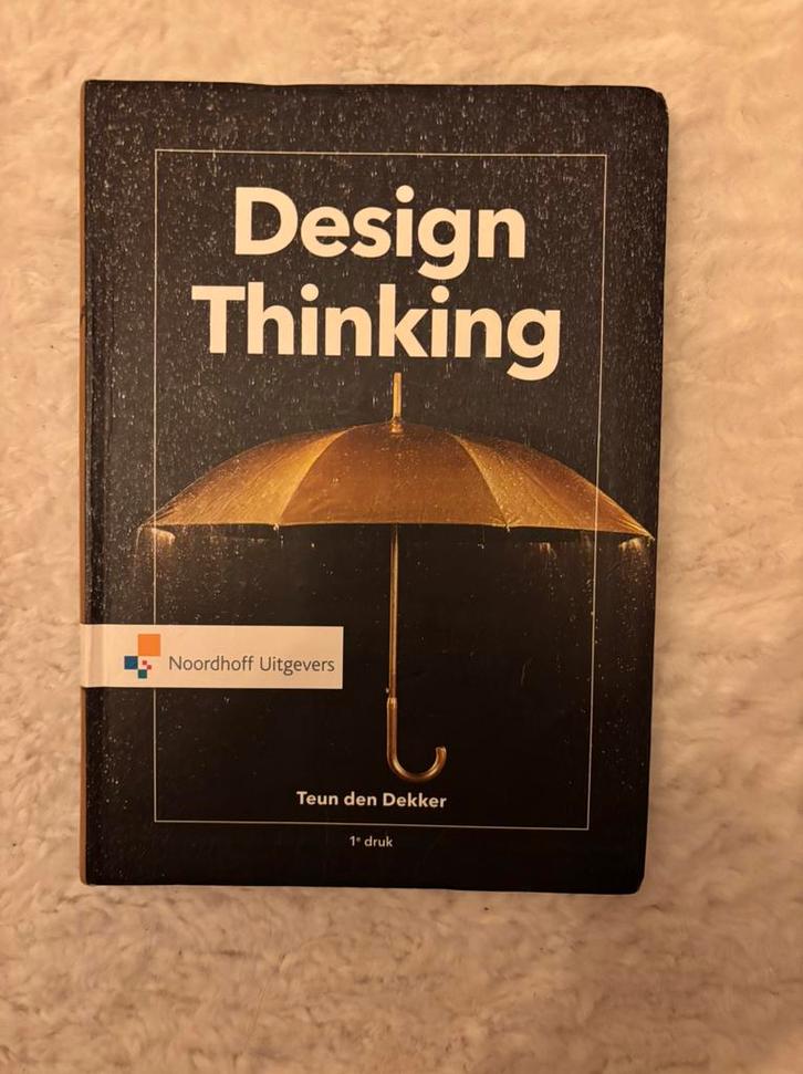 Teun den Dekker - Design Thinking, Boeken, Wetenschap, Zo goed als nieuw, Sociale wetenschap, Ophalen of Verzenden