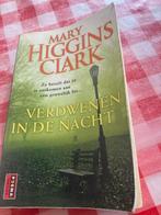 Verdwenen in de Nacht - Mary Higgins Clark, Ophalen of Verzenden, Gelezen, Nederland