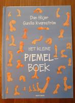 Het kleine piemelboek, Dan Hojer., Ophalen of Verzenden, Zo goed als nieuw, Dan Hojer, Fictie