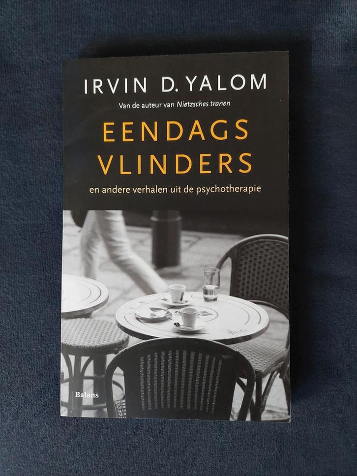 EENDAGSVLINDERS - Irvin D. Yalom (2015), Boeken, Psychologie, Zo goed als nieuw, Klinische psychologie, Ophalen of Verzenden