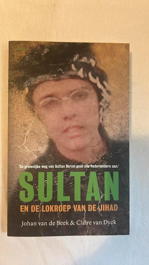 Johan van de Beek - Sultan en de lokroep van de jihad, Boeken, Overige Boeken, Zo goed als nieuw, Ophalen of Verzenden