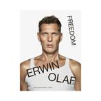 Erwin Olaf – Freedom (EN), Ophalen of Verzenden, Nieuw, Fotografen