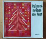 Kruissteekmotieven voor kerst, uitgeverij Cantecleer, Ophalen of Verzenden, Gelezen, Borduren en Naaien
