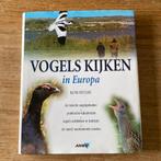 Rob Hume - Vogels kijken in Europa - ANWB, Boeken, Ophalen of Verzenden, Zo goed als nieuw, Vogels, Rob Hume