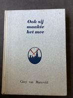 Ook zij maakte het mee, Cissy van Marxveld, Boeken, Ophalen of Verzenden, Gelezen