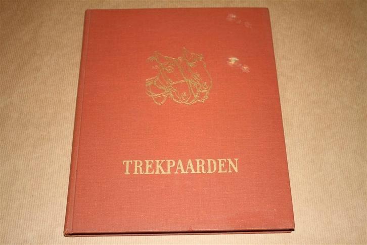 Prachtig boek - Trekpaarden - Cas Oorthuys - 1950 !!, Boeken, Dieren en Huisdieren, Gelezen, Katten, Ophalen of Verzenden