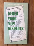 Gebed voor mijn kinderen - gedichten - Geeske Wiersma, Gelezen, Ophalen of Verzenden, Geeske Wiersma