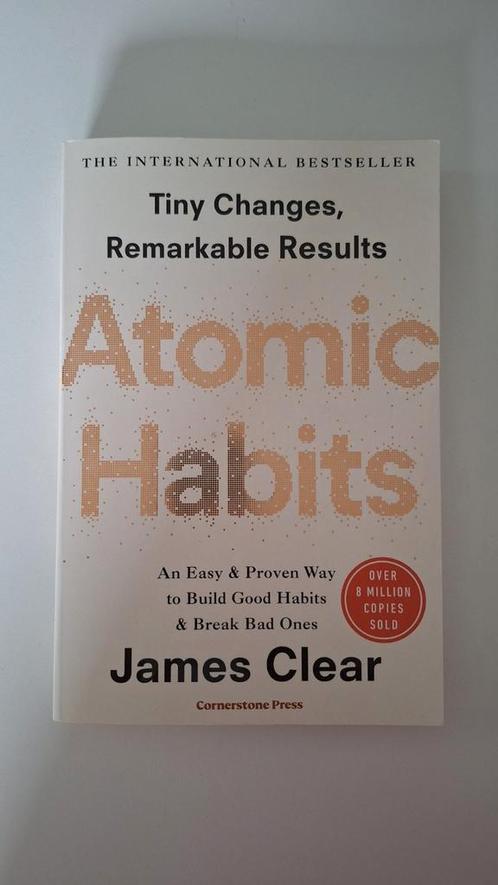 Atomic Habits, James Clear - 9781847941831, Boeken, Advies, Hulp en Training, Zo goed als nieuw, Ophalen of Verzenden