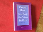 Gerard Reve: Het boek van Violet en Dood, Boeken, Literatuur, Gelezen, Ophalen of Verzenden, Nederland, Gerard Reve