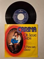 Carina-Oh lieve papa, Ophalen of Verzenden, Zo goed als nieuw, Overige formaten, Levenslied of Smartlap