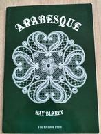 Arabesque, duchesse lace, Kay blakey, Hobby en Vrije tijd, Kantklossen, Ophalen of Verzenden, Zo goed als nieuw