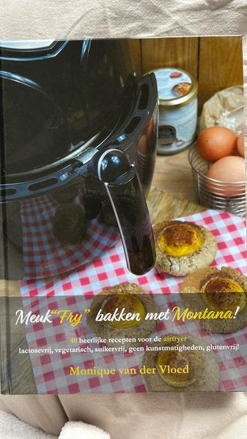 Monique van der Vloed - Meuk"Fry" bakken met Montana beschikbaar voor biedingen