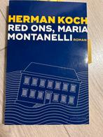 Herman Koch - Red ons, Maria Montanelli, Herman Koch, Ophalen of Verzenden, Zo goed als nieuw, Nederland