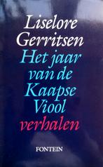 Liselore Gerritsen - Het jaar van de Kaapse Viool (verhalen), Ophalen of Verzenden, Gelezen, Nederland