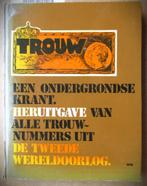 Trouw Ondergrondse Krant~WO II Kranten~2e WO~Tweede, Gelezen, Ophalen of Verzenden, Trouw, Politiek en Staatkunde