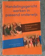 Handelingsgericht werken in passend onderwijs, Ophalen of Verzenden, Zo goed als nieuw, Peter de Vries; Erik van Meersbergen
