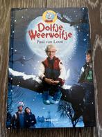Boek van Dolfje weerwolfje, Ophalen of Verzenden, Zo goed als nieuw, Paul van Loon, Fictie
