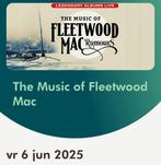 Music of Fleetwood Mac in Concertgebouw Amsterdam, Tickets en Kaartjes, Beurzen, Twee personen, Juni
